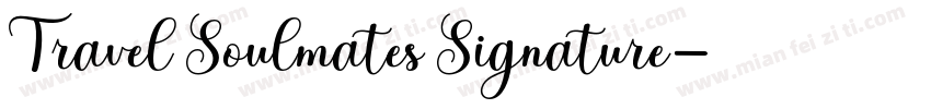 Travel Soulmates Signature字体转换